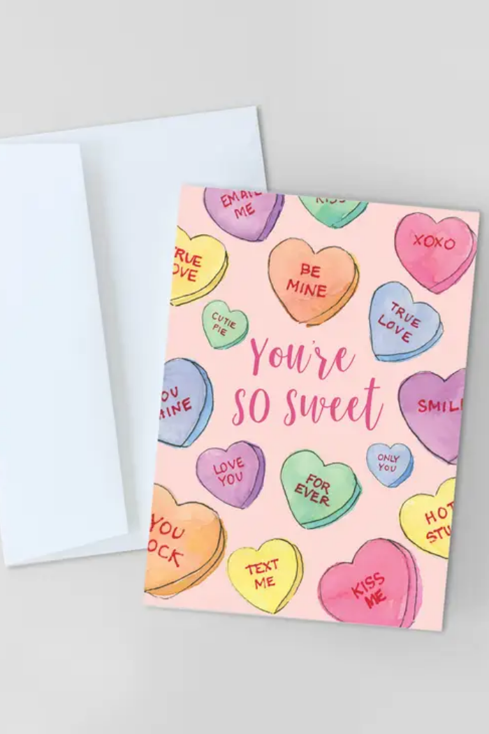 You're So Sweet - Valentines Day Greeting Card